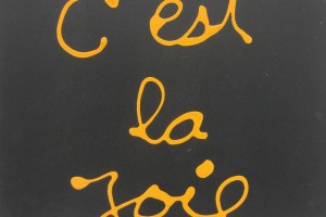 « C’est la joie » « C’est pas la joie » (recto/verso), acrylique sur bois, 60 x 50 cm